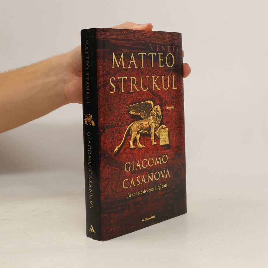 Matteo Strukul Giacomo Casanova