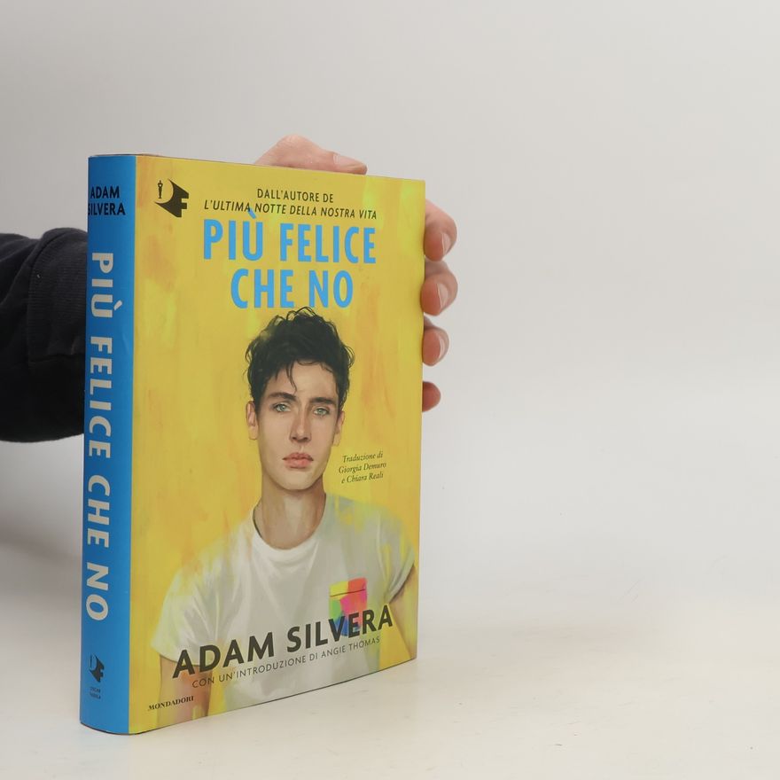 Adam Silvera Oscar Fabula: Più felice che no