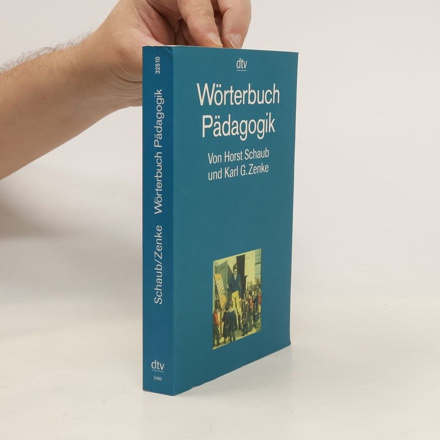 Horst Schaub Wörterbuch Pädagogik
