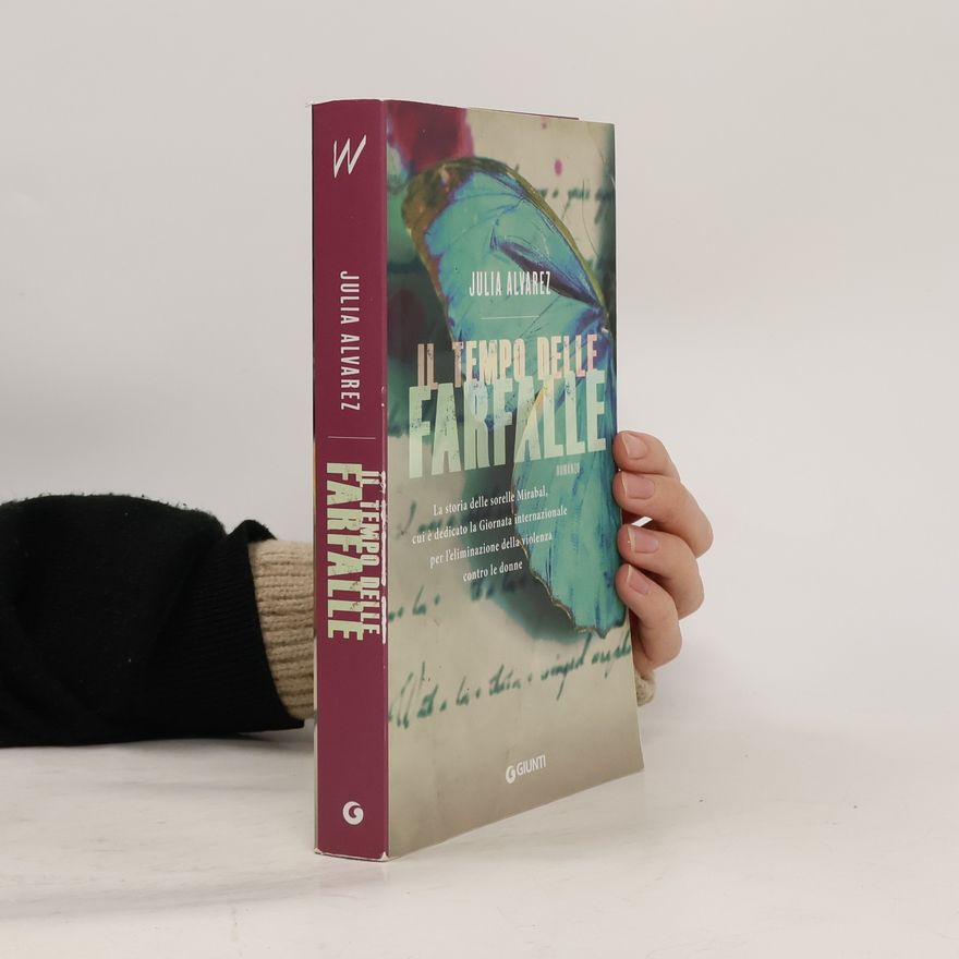 Julia Alvarez Waves: Il tempo delle farfalle