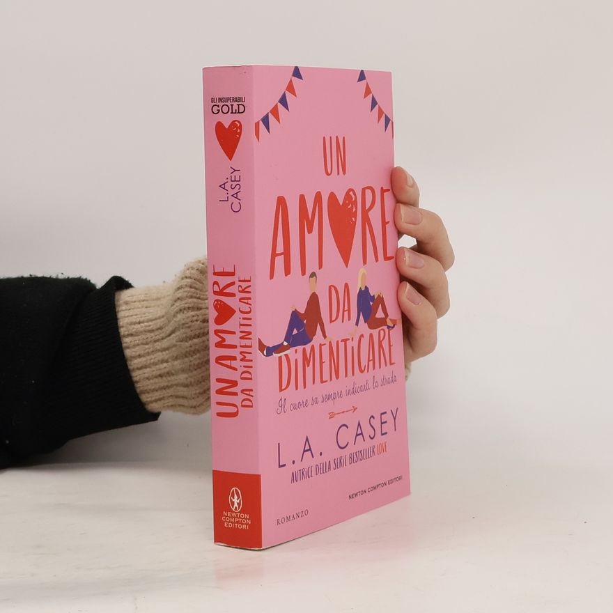 L.A. Casey Un amore da dimenticare