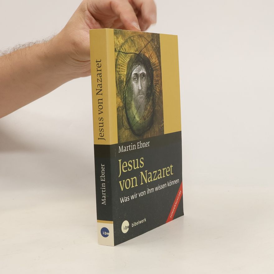 Martin Ebner Jesus von Nazaret