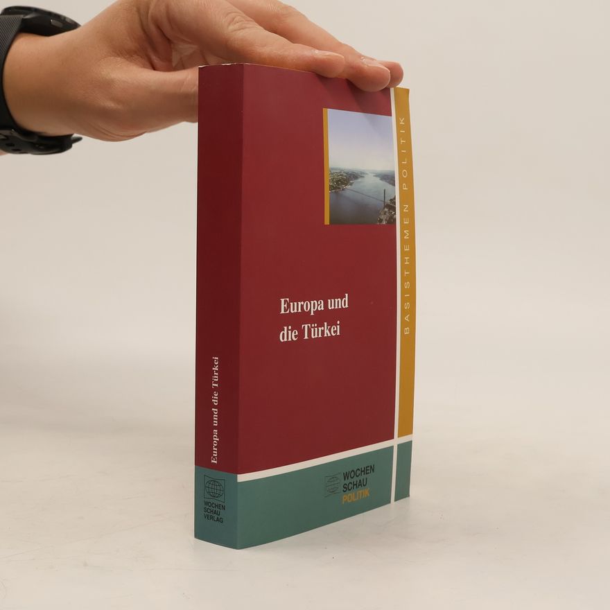 Siegfried Frech Europa und die Türkei