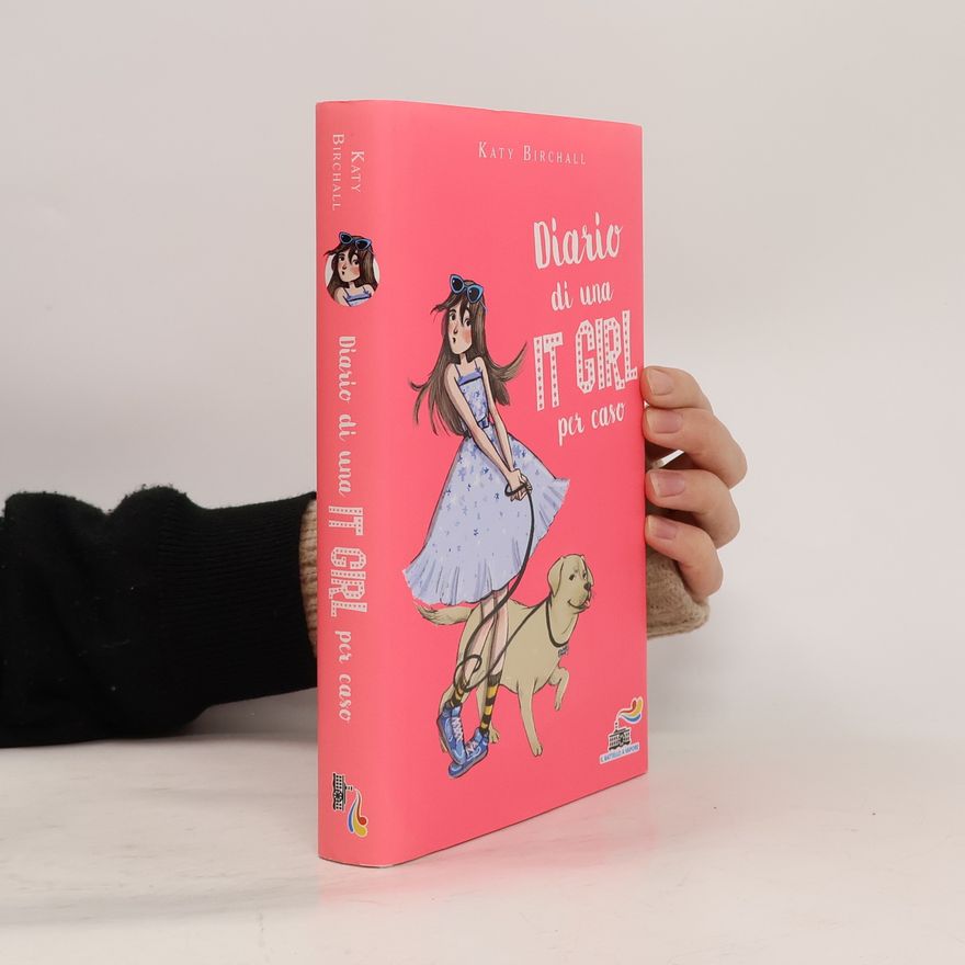 Katy Birchall Diario di una It Girl per caso