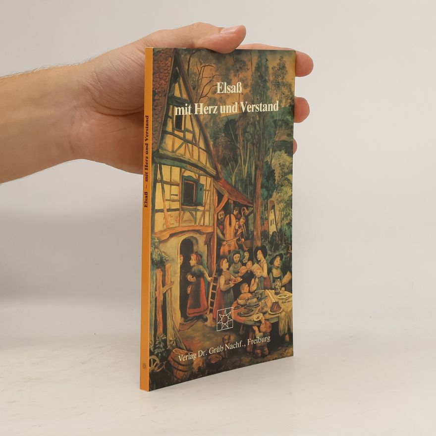 Various authors Elsass mit Herz und Verstand