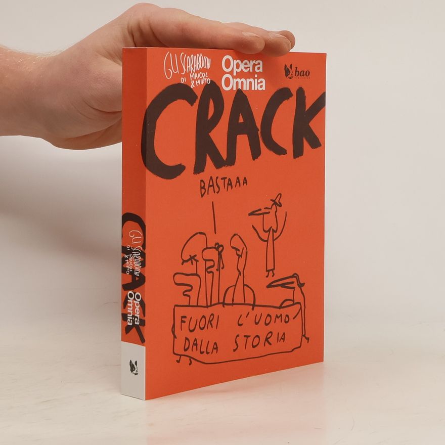 Autorenkollektiv Crack. Gli scarabocchi di Maicol & Mirco