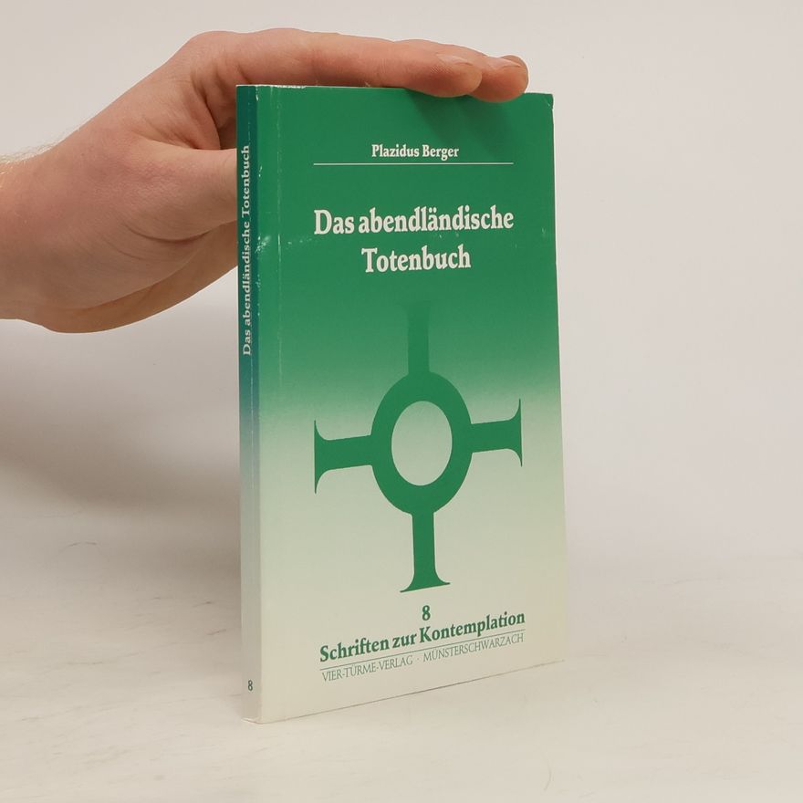 Placidus Berger Das abendländische Totenbuch
