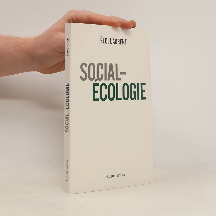 Éloi Laurent Social-Écologie