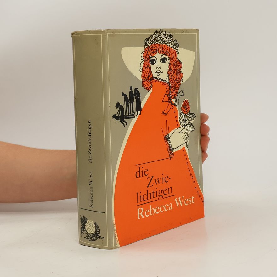 Rebecca West Die Zwielichtigen