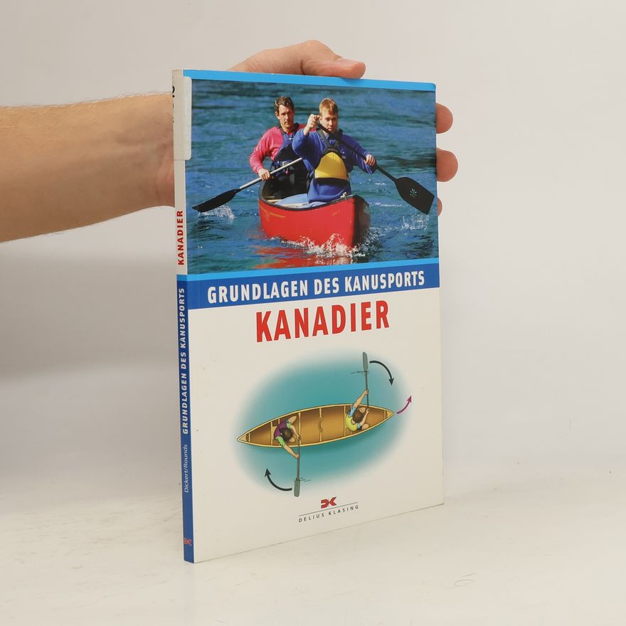 Collectif d'auteurs Grundlagen des Kanusports