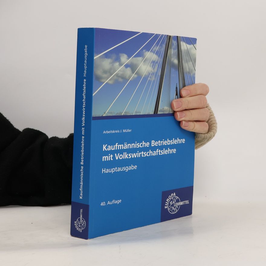 Kolektiv autorů Kaufmännische Betriebslehre mit Volkswirtschaftslehre