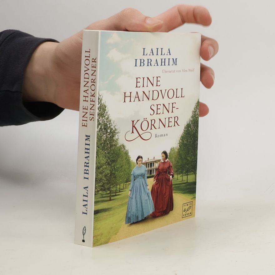 Laila Ibrahim Eine Handvoll Senfkörner
