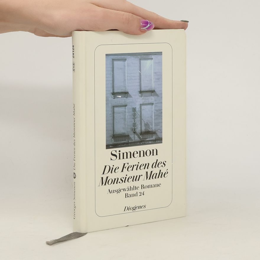 Georges Simenon Die Ferien des Monsieur Mahé