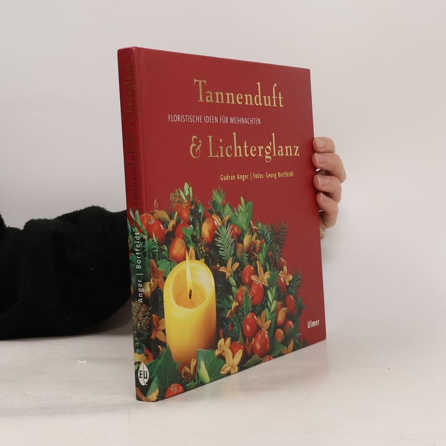 Gudrun Anger Tannenduft & Lichterglanz