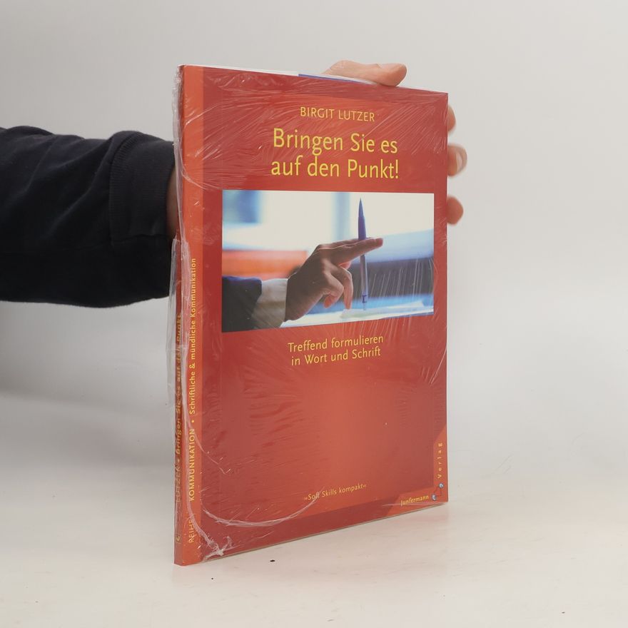 Birgit Lutzer Bringen Sie es auf den Punkt