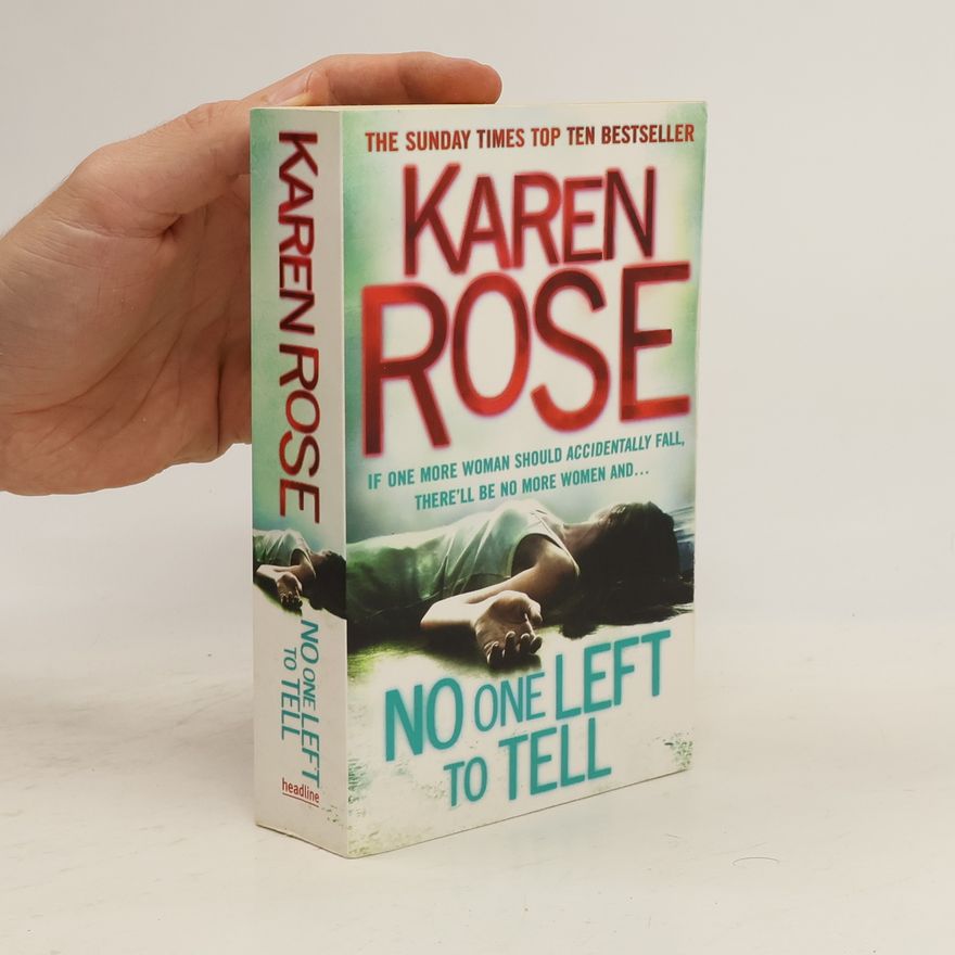 Karen Rose No One Left to Tell