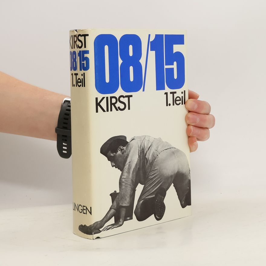 Hans Hellmut Kirst 08/15 1. Teil