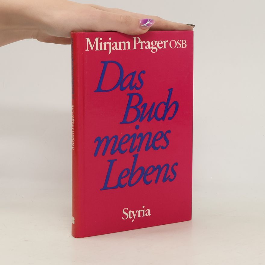 Mirjam Prager Das Buch meines Lebens