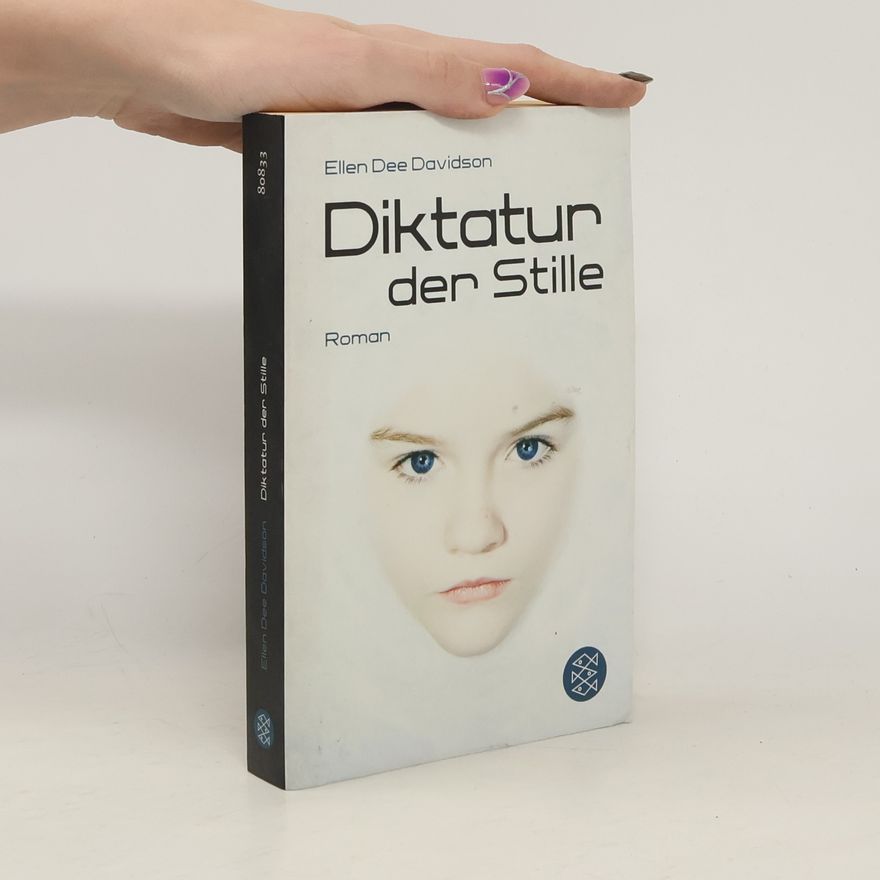 Ellen Dee Davidson Diktatur der Stille