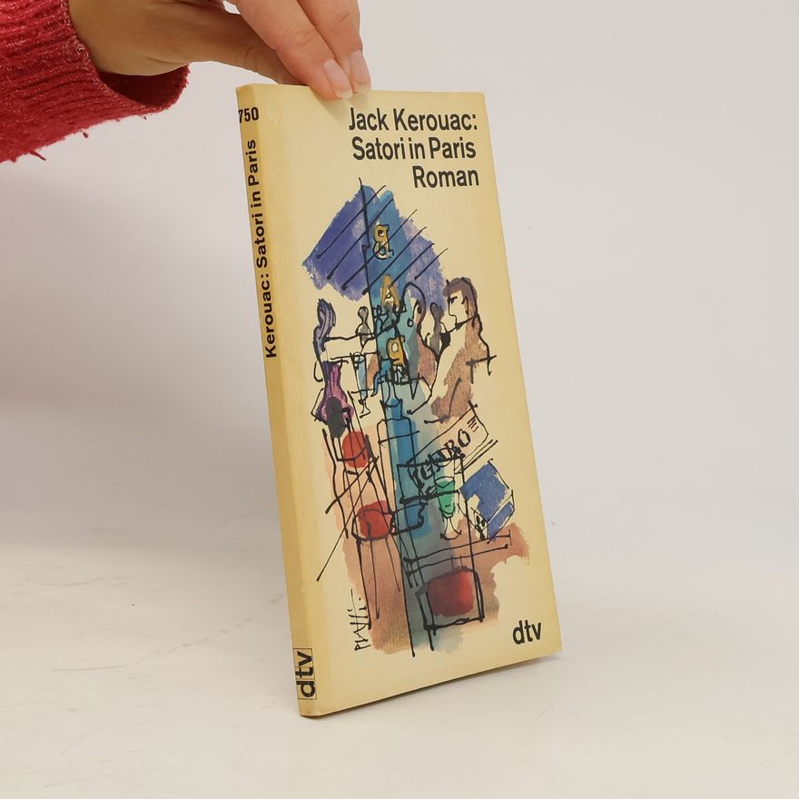 Jack Kerouac Satori In Paris And Pic
