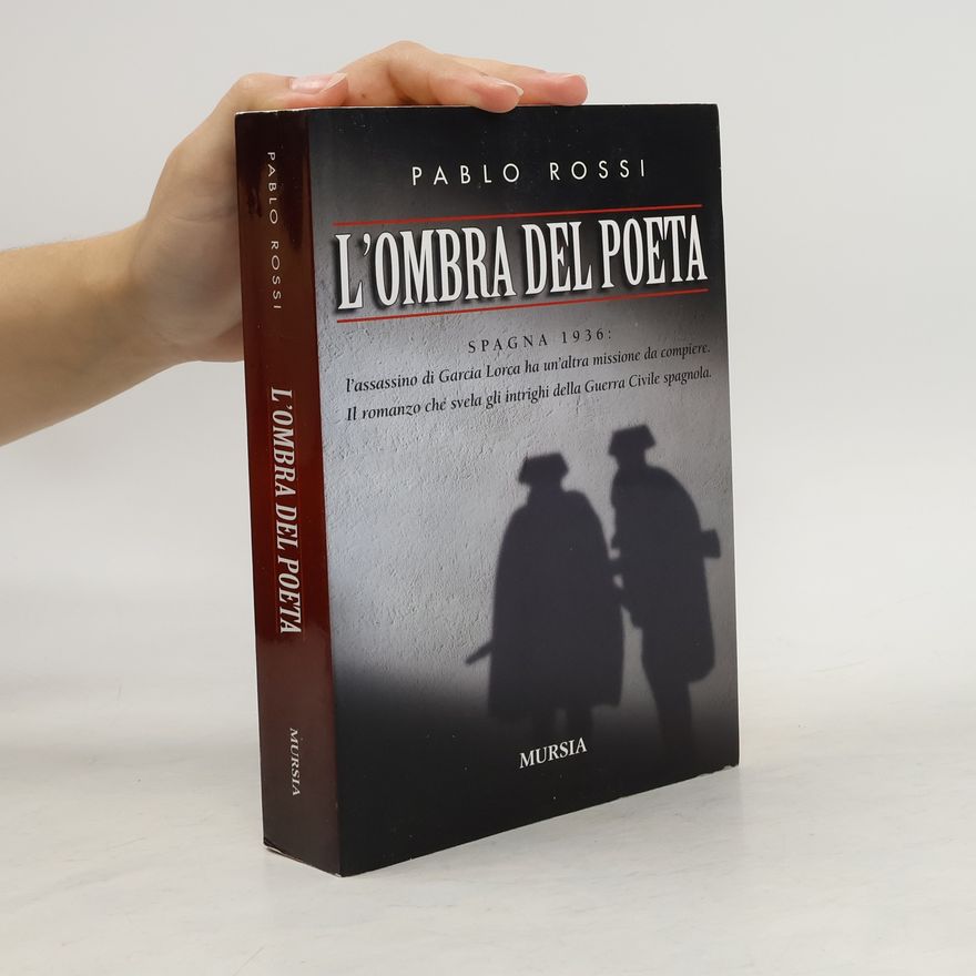 Pablo Rossi L'ombra del poeta