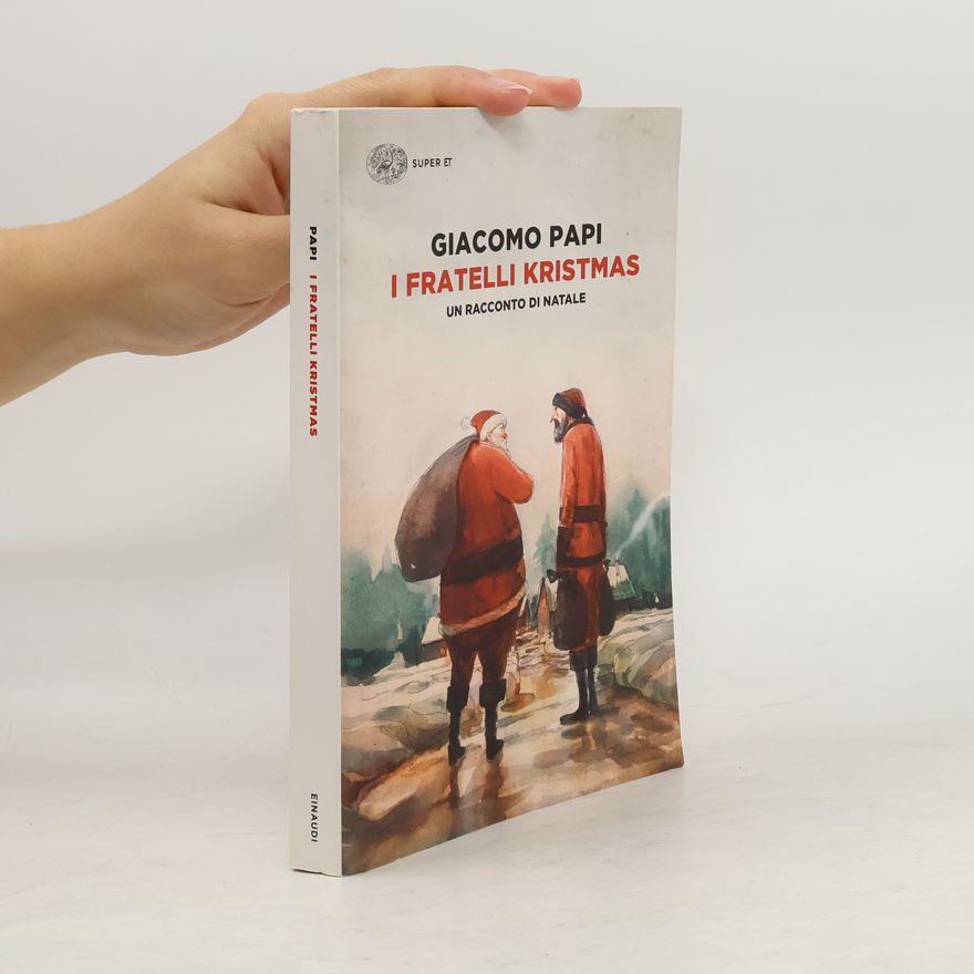 Giacomo Papi I fratelli Kristmas