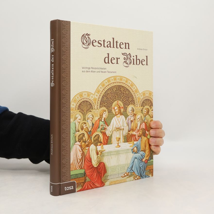 Andreas Ehrlich Gestalten der Bibel