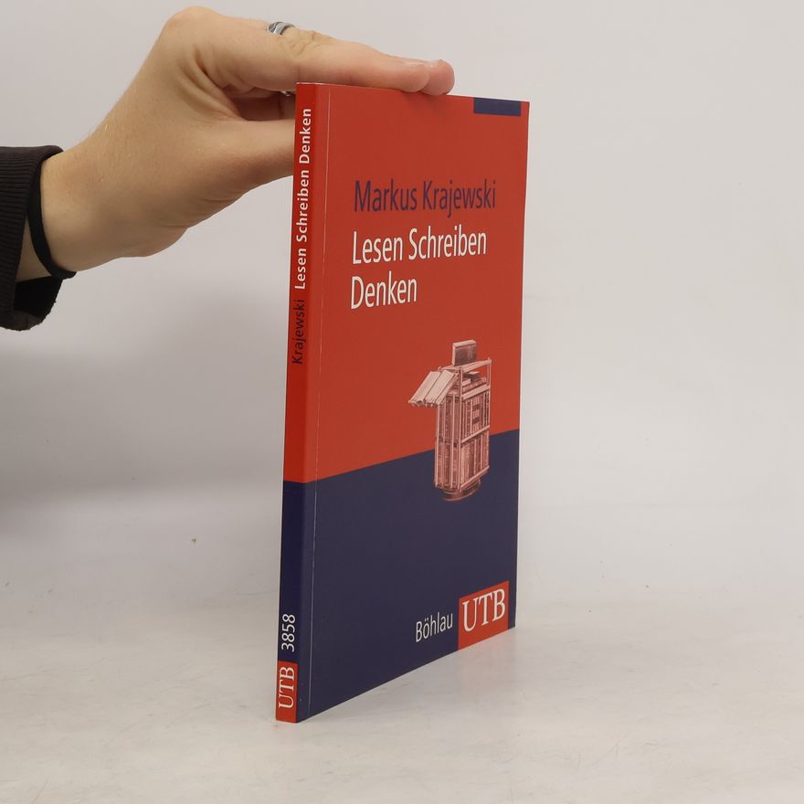 Markus Krajewski Lesen Schreiben Denken