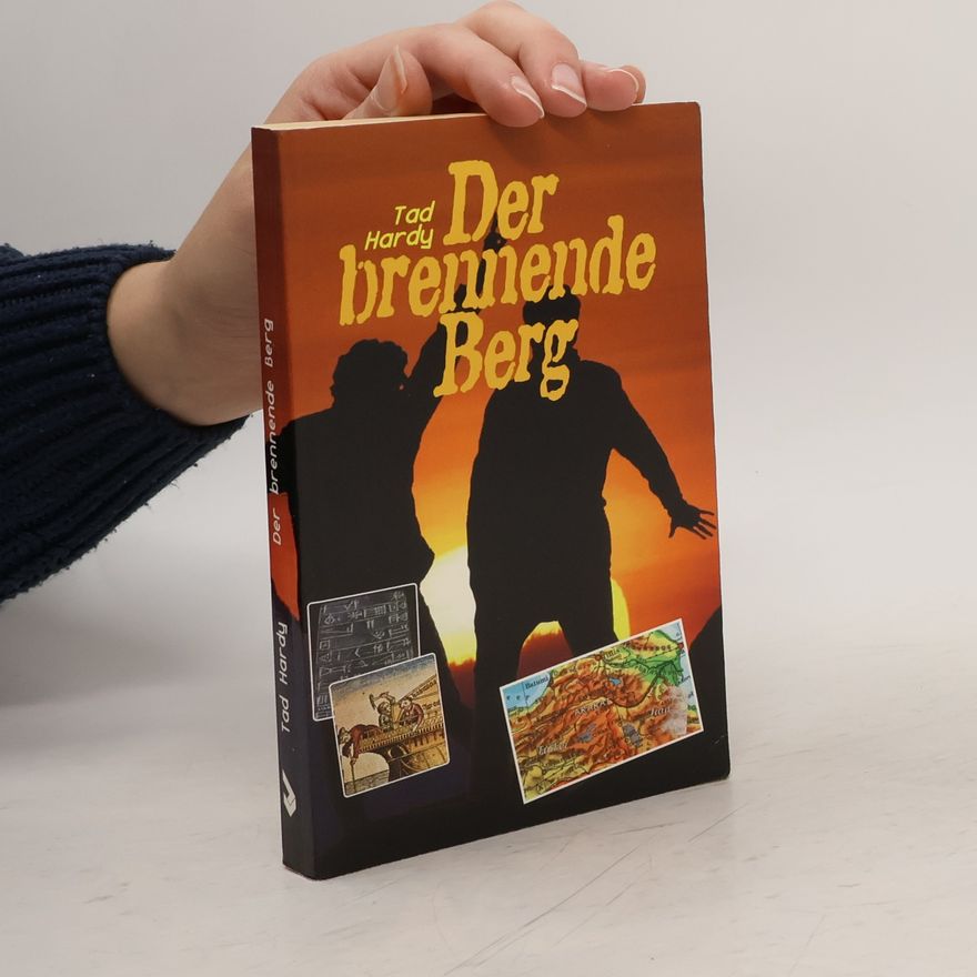 Tad Hardy Der brennende Berg