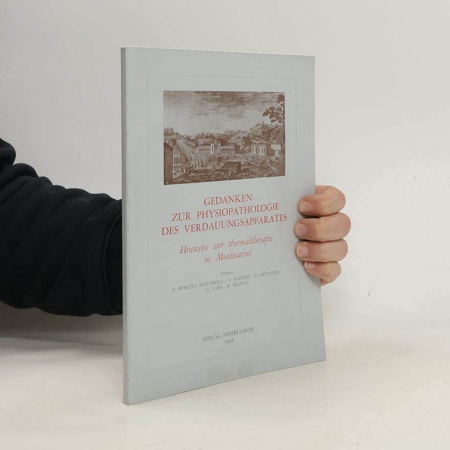 Autorenkollektiv Gedanken zur Physiopathologie des Verdauungsapparates
