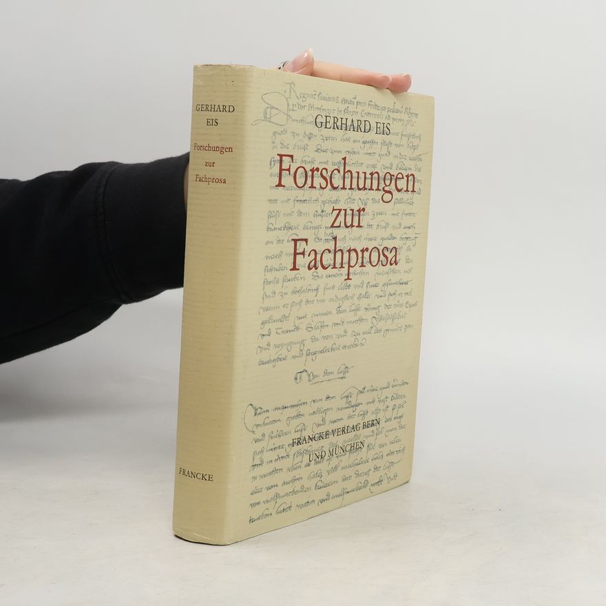 Gerhard Eis Forschungen zur Fachprosa