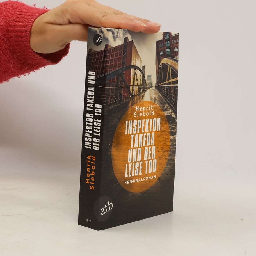 Henrik Siebold Inspektor Takeda und der leise Tod