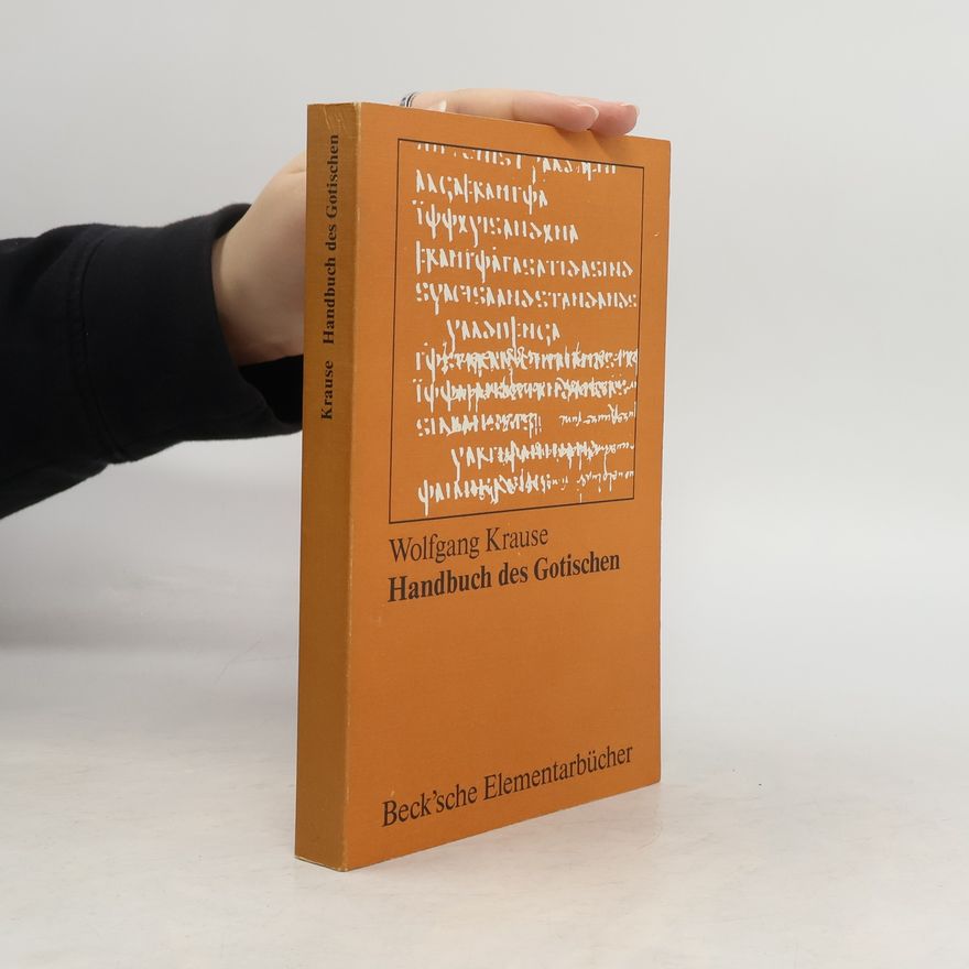 Wolfgang Krause Handbuch des Gotischen
