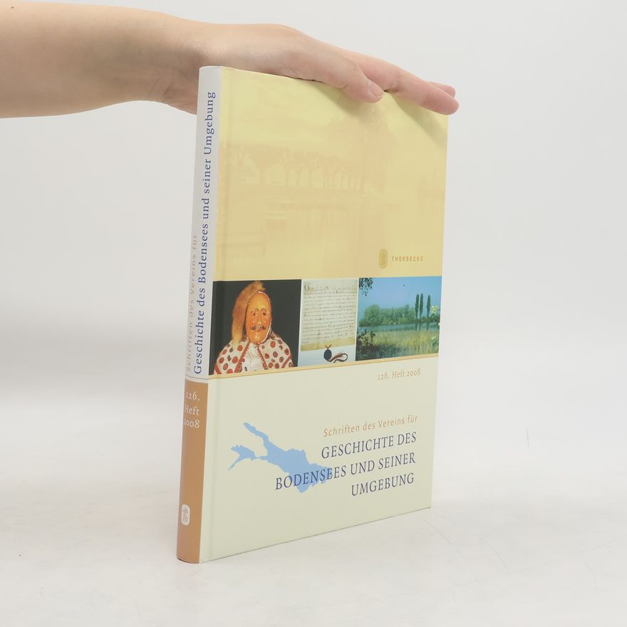 Verein für Geschichte des Bodensees und seiner Umgebung Schriften des Vereins für Geschichte des Bodensees und seiner Umgebung