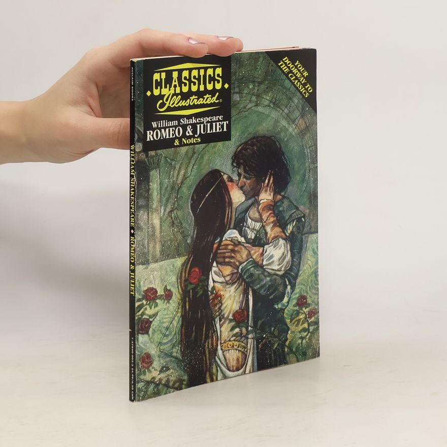 William Shakespeare Romeo & Juliet & Notes