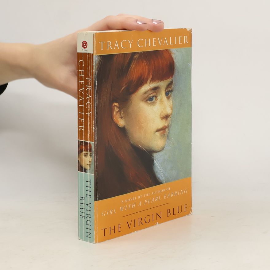 Tracy Chevalier The virgin blue