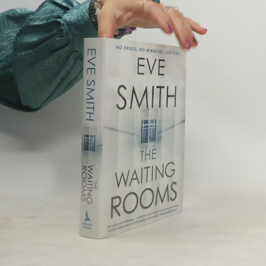 Eve Smith The Waiting Rooms