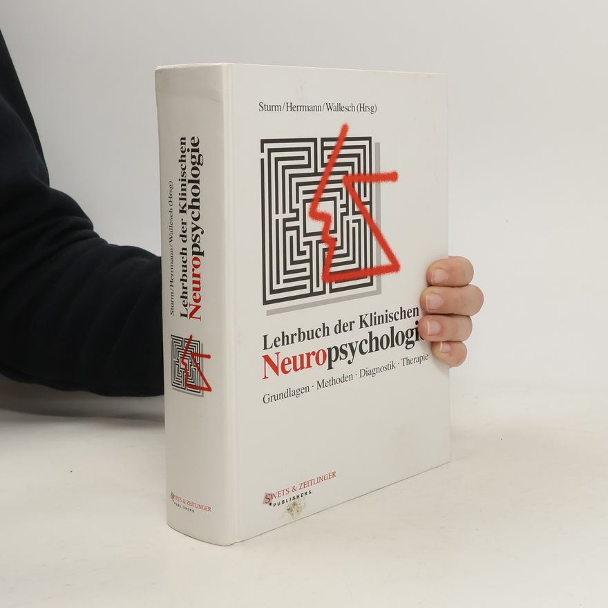 Walter Sturm Lehrbuch der klinischen Neuropsychologie
