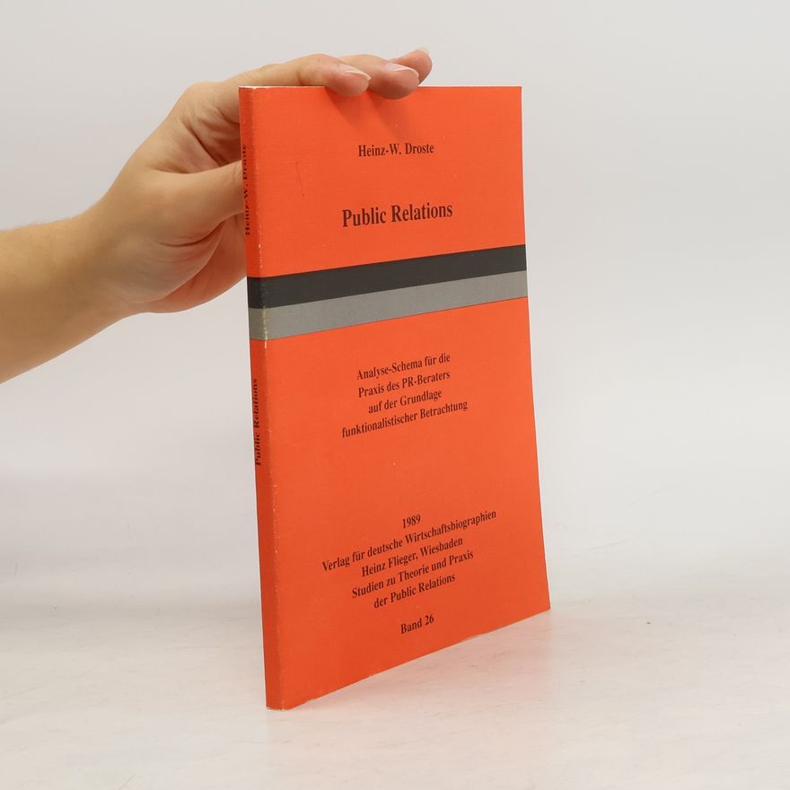 Heinz W. Droste Public Relations. Band 26