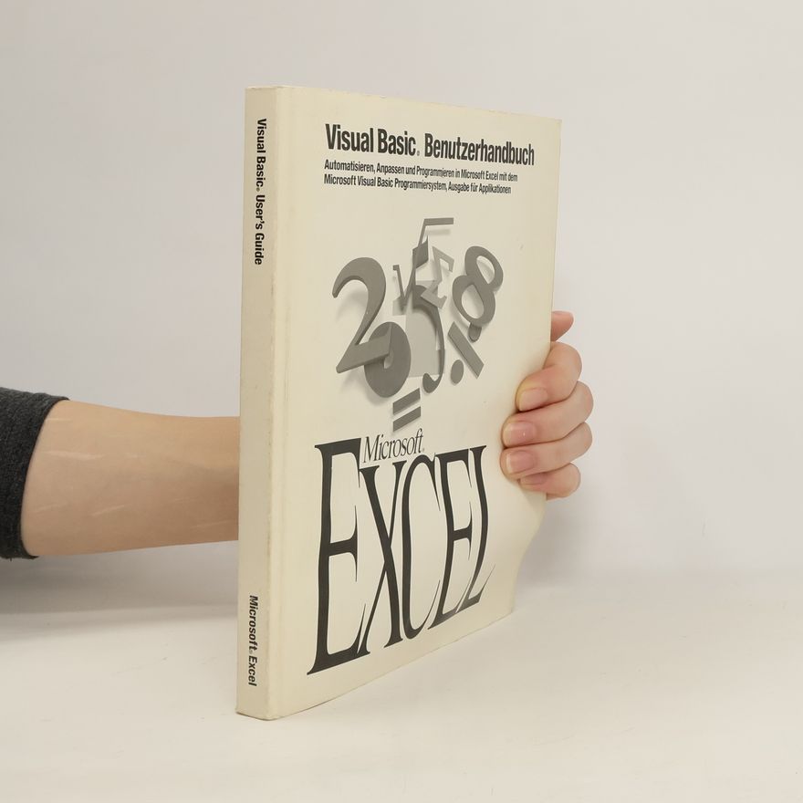 Various authors Microsoft Excel. Visual Basic. Benutzerhandbuch