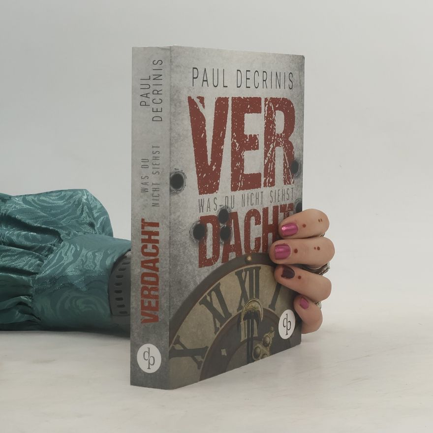 Paul Decrinis Verdacht