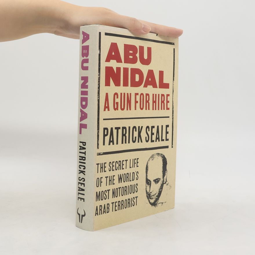 Patrick Seale Abu Nidal