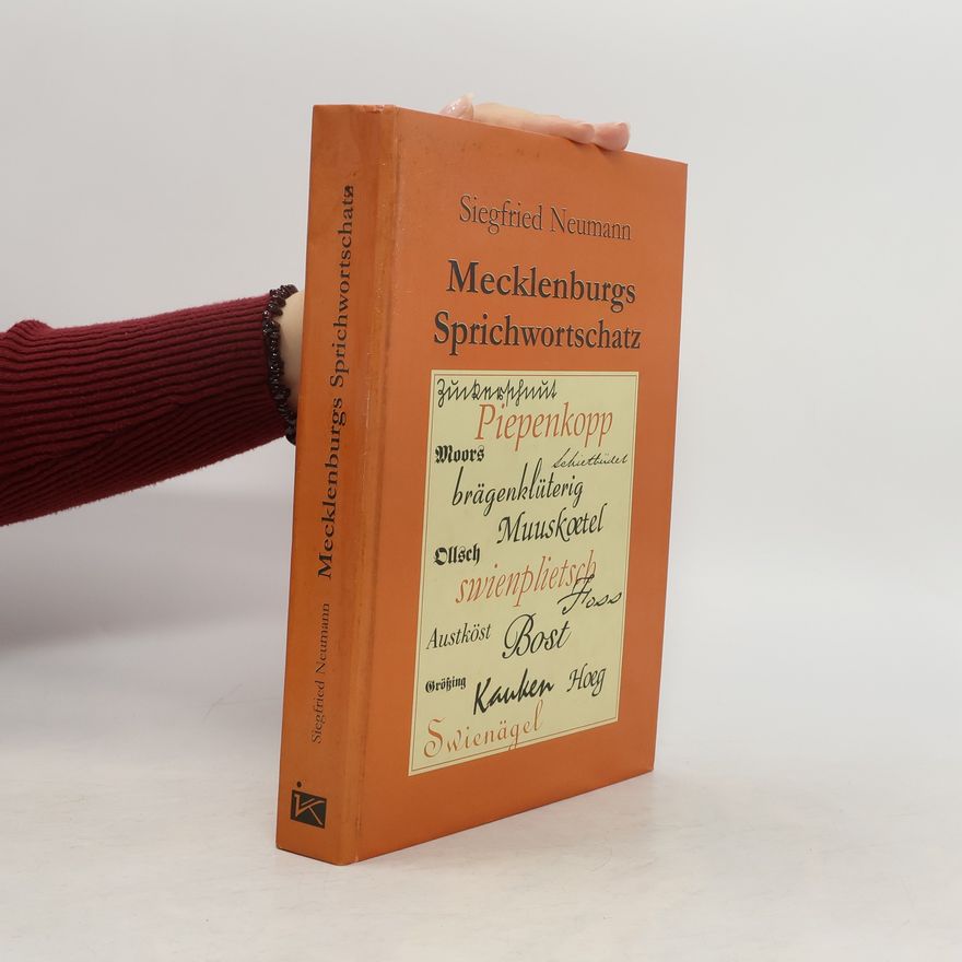Siegfried Neumann Mecklenburgs Sprichwortschatz