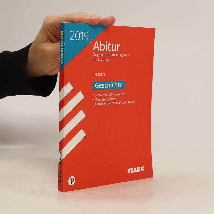 Stark Abitur 2019 - Hessen - Geschichte GK/LK