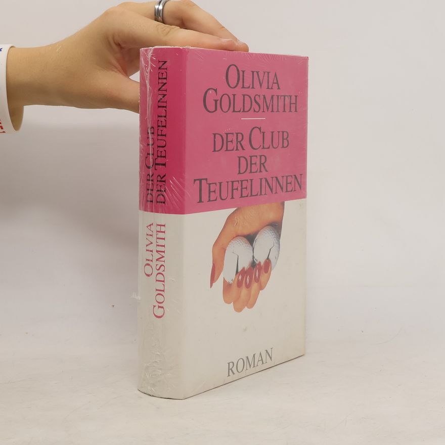Olivia Goldsmith Der Club der Teufelinnen