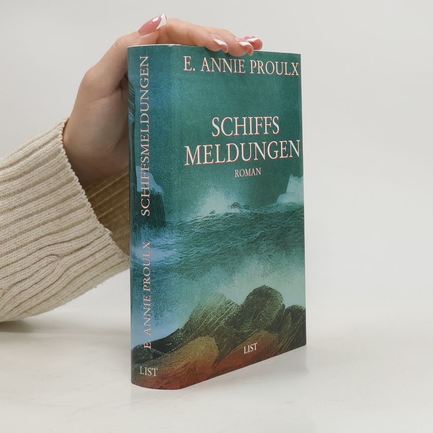 Annie Proulx Schiffsmeldungen