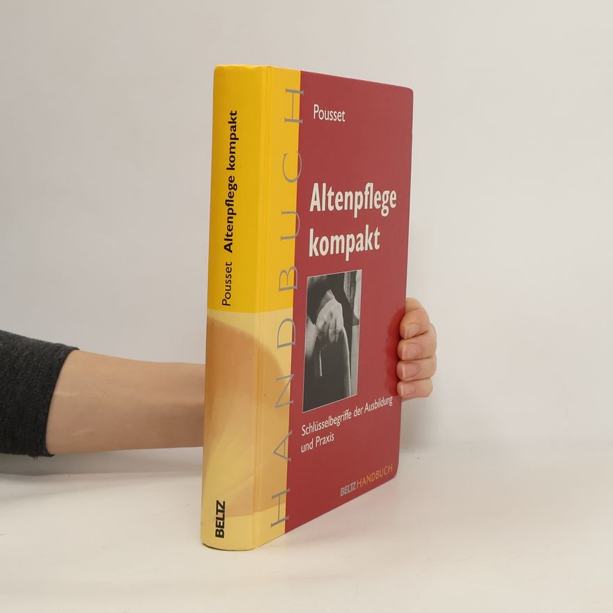 Raimund Pousset Altenpflege kompakt