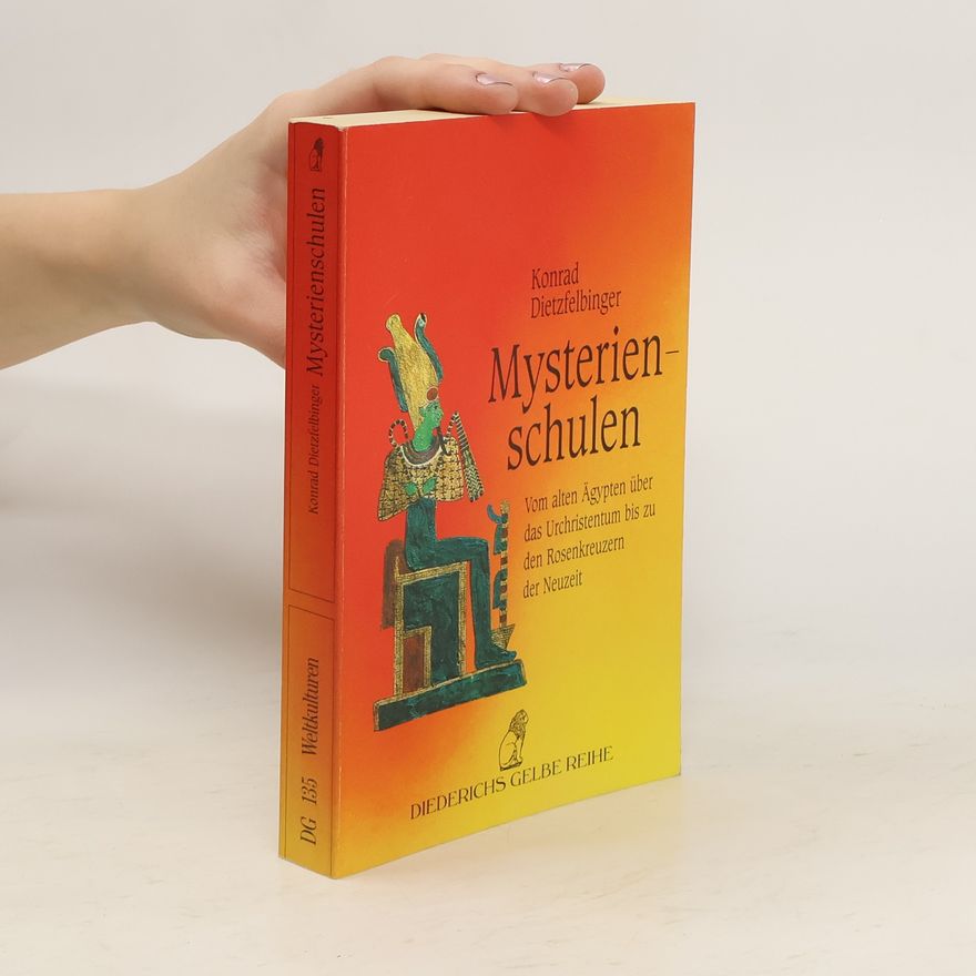 Konrad Dietzfelbinger Mysterienschulen