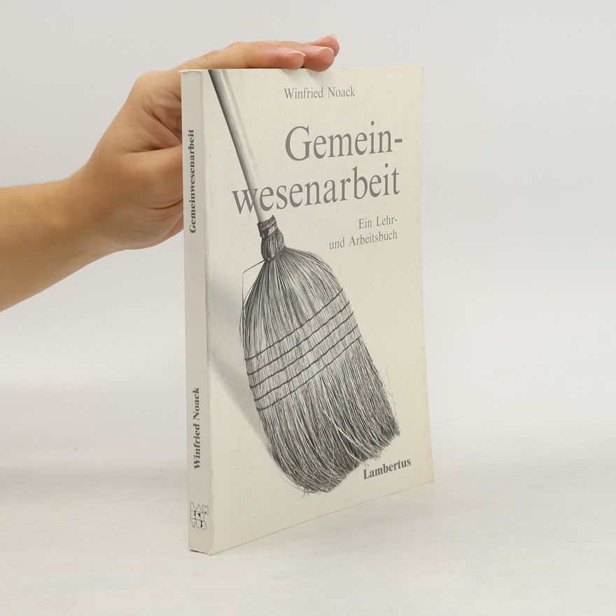 Winfried Noack Gemeinwesenarbeit
