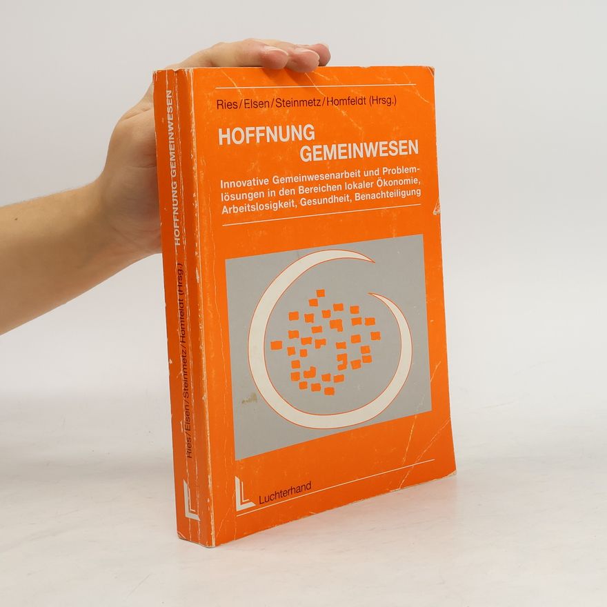 Heinz A. Ries Hoffnung Gemeinwesen